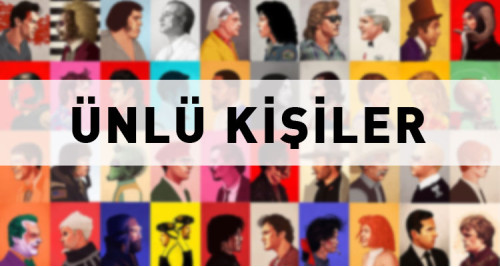 Ünlü Kişiler